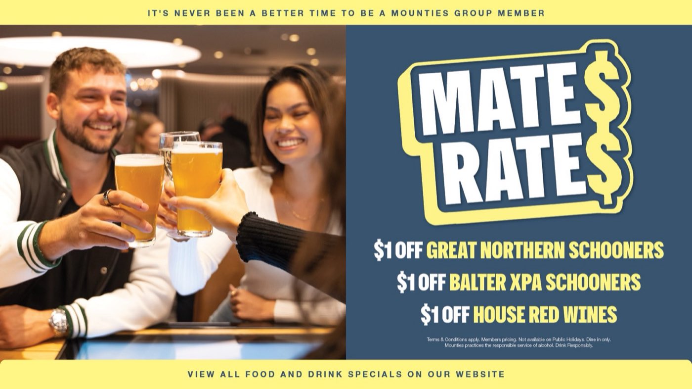 Mates Rates: $1 off Great Northern and Balter XPA schooners and house red wines
